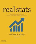 Real Stats: Using Econometrics for Political Science and Public Policy