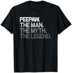 Peepaw Shirt Gift: The Man The Myth The Legend T-Shirt