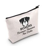 MNIGIU Boxer Owner Gift Funny Boxers Makeup Bag Dog Lover Gift Boxers Because Humans Are Dicks Cosmetic Bag, Boxer