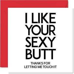 Funny Valentines Card for Girlfriend Boyfriend - I Like Your Sexy Butt Bum - Anniversary Card for Wife Husband Partner Fiance Her Him, 145mm x 145mm Wedding Anniversary Birthday Greeting Cards