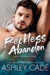 Reckless Abandon: A Small Town, Single Parent Romance (Willow Brook Falls Book 1)