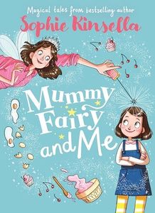 Mummy Fairy and Me: 1