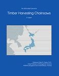 The 2023-2028 Outlook for Timber Harvesting Chainsaws in Japan