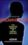 Path of the Dreamhealer: The Quantu