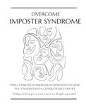 Overcome Imposter Syndrome: Understand & Conquer Self-Doubt