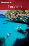 Frommer′s® Jamaica (Frommer′s Complete Guides)