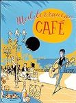 Mediterranean Café – 3 CD Box Set f