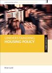 Understanding housing policy (third edition) (Understanding Welfare: Social Issues, Policy and Practice)