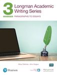 Longman Academic Writing - (Ae) - With Enhanced Digital Resources (2020) - Student Book with Myenglishlab & App - Paragraphs to Essays