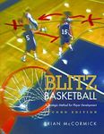 Blitz Basketball: A Strategic Method for Youth Basketball Skill Development