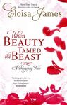 When Beauty Tamed The Beast: Number 2 in series (Fairy Tales)