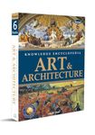 Art & Architecture - Collection of 6 Books : Knowledge Encyclopedia For Children (BOX SET)