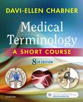 Medical Terminology: A Short Course - E-Book