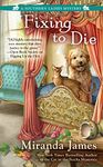 Fixing to Die (A Southern Ladies Mystery Book 4)