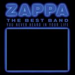 The Best Band You Never Heard In Your Life (2CD)