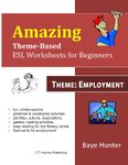 Amazing Theme-based ESL Worksheets for beginners -Theme: Employment