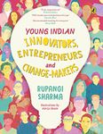 Young Indian Innovators and Change-maker