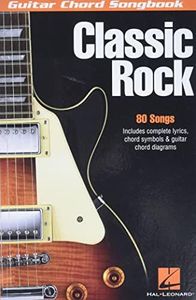 Classic Rock: Guitar Chord Songbook (6 Inch. X 9 Inch.)