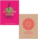The Giggling Squid Cookbook By Giggling Squid & Rosa's Thai Cafe The Cookbook By Saiphin Moore 2 Books Collection Set