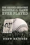 The Second-Greatest Baseball Game E