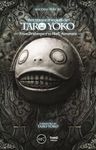 Strange Works Of Taro Yoko: From Drakengard To Nier: Automata: What Every Blue Needs to Know