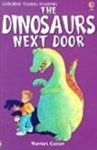 The Dinosaurs Next Door (Turtleback