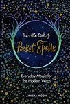 Little Book of Pocket Spells, The