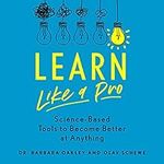 Learn like a Pro: Science-Based Too