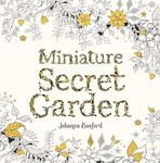 Miniature Secret Garden: A pocket-sized coloring book for adults