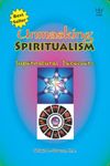 Unmasking Spiritualism: - Spiritual Deceivers