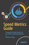 Speed Metrics Guide: Choosing the R