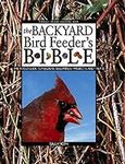 The Backyard Bird Feeder's Bible: T