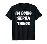 Sierra Gifts, I'm Doing Sierra Thin