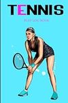 Tennis Play Log Book: Practice Jour