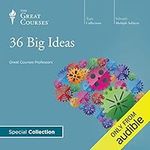 36 Big Ideas