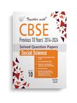 Together with CBSE Class 10 Social Science Previous 10 Year's Solved Question Papers 2014 - 2024 for 2025 Exam (Chapterwise & Topicwise)