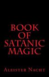 Book of Satanic Magic