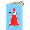 Redirect: TheSurprising NewScience ofPsychologicalChange
