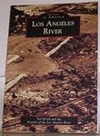 Los Angeles River (Images of Americ