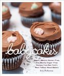 BabyCakes: Vegan, (Mostly) Gluten-F