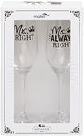 Maturi Set of Two Mrs Right Mrs Always Right Champagne Flutes