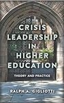 Crisis Leadership in Higher Educati