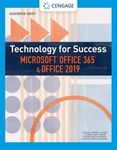 Technology for Success and Illustrated Series™ Microsoft Office 365 & Office 2019 (MindTap Course List)