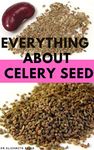 Celery Seed For Gout