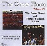 Grass Roots / Thing I Should O