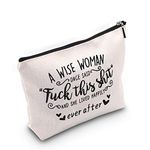 TSOTMO A Wise Woman Once Said This Shit, and She Lived Happily Ever After Makeup Bag Gift for Female, Women-Makeup Travel Case Retirement gift (C-FucKShit)