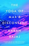 Yoga of Max's Discontent