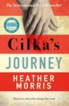 Cilka's Journey: The Sunday Times bestselling sequel to The Tattooist of Auschwitz now a major SKY TV series