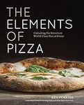 The Elements of Pizza: Unlocking th