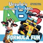 Formula Fun: Ursula's Formula Fun ABCs